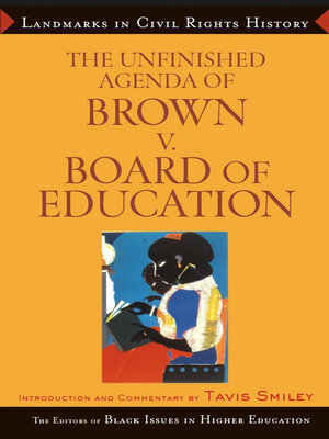 cover image of The Unfinished Agenda of Brown v. Board of Education